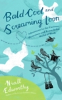 Bald Coot and Screaming Loon - eBook