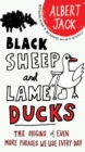 Black Sheep and Lame Ducks - eBook