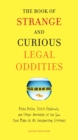 Book of Strange and Curious Legal Oddities - eBook