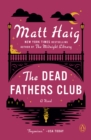 Dead Fathers Club - eBook