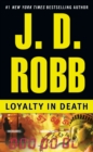 Loyalty in Death - eBook
