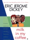 Milk in My Coffee - eBook