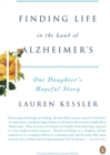 Finding Life in the Land of Alzheimer's - eBook