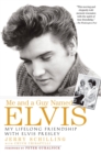 Me and a Guy Named Elvis - eBook