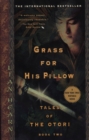 Grass For His Pillow - eBook