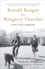 Ronald Reagan and Margaret Thatcher - eBook