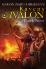 Marion Zimmer Bradley's Ravens of Avalon - eBook