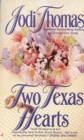 Two Texas Hearts - eBook