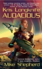 Kris Longknife: Audacious - eBook