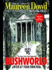 Bushworld: Enter at Your Own Risk - eBook