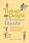 Turkish Delight & Treasure Hunts - eBook
