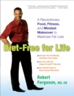 Diet-Free for Life - eBook