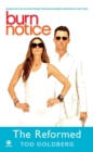 Burn Notice: The Reformed - eBook