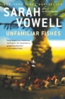 Unfamiliar Fishes - eBook