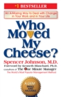 Who Moved My Cheese? - eBook