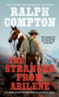 Ralph Compton the Stranger From Abilene - eBook