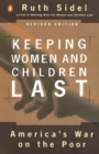 Keeping Women and Children Last - eBook