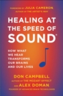 Healing at the Speed of Sound - eBook