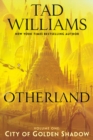 Otherland: City of Golden Shadow - eBook