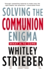 Solving the Communion Enigma - eBook