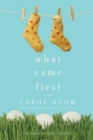 What Came First - eBook