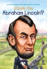 Qui n fue Abraham Lincoln? - eBook