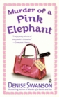 Murder of a Pink Elephant - eBook