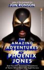 Amazing Adventures of Phoenix Jones - eBook
