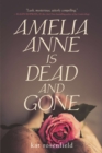 Amelia Anne is Dead and Gone - eBook