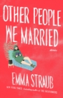 Other People We Married - eBook