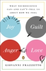 Joy, Guilt, Anger, Love - eBook