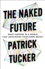 Naked Future - eBook