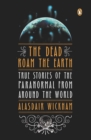 Dead Roam the Earth - eBook
