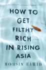 How to Get Filthy Rich in Rising Asia - eBook