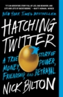 Hatching Twitter - eBook
