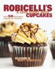 Robicelli's: A Love Story, with Cupcakes - eBook