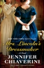 Mrs. Lincoln's Dressmaker - eBook