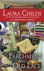 Parchment and Old Lace - eBook