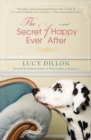 Secret of Happy Ever After - eBook