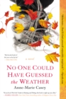 No One Could Have Guessed the Weather - eBook