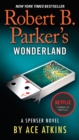 Robert B. Parker's Wonderland - eBook