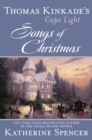 Thomas Kinkade's Cape Light: Songs of Christmas - eBook