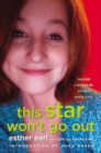 This Star Won't Go Out - eBook