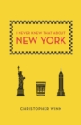 I Never Knew That About New York - eBook