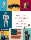 Smithsonian's History of America in 101 Objects - eBook
