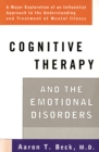 Cognitive Therapy and the Emotional Disorders - eBook