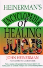 Heinerman's Encyclopedia of Healing Juices - eBook