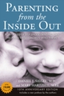 Parenting from the Inside Out - eBook