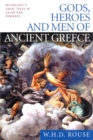 Gods, Heroes and Men of Ancient Greece - eBook