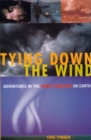 Tying Down the Wind - eBook